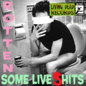 Some Live (S)hits - Rotten
