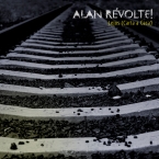 Lejos (Carta a Casa) - Alan Révolte!