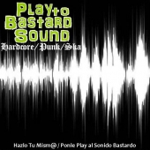 Házlo Tú Mismo + Ponle Play al Sonido Bastardo - Play to Bastard Sound
