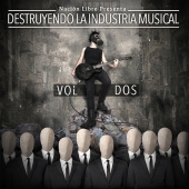Destruyendo la Industria Musical II - Varios Artistas