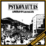 Libertad en las Calles (Remasterizado 2025) - Psykonautas